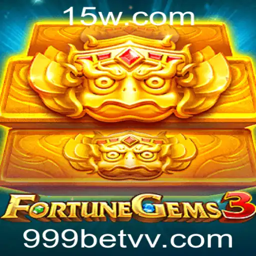 Descubra o Empolgante Mundo de FortuneGems3 com 999bet